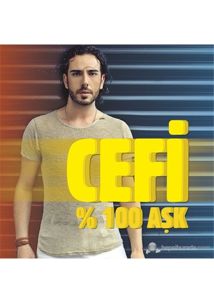 Cefi - % 100 Aşk CD