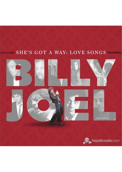 Billy Joel - She’s Got A Way: Love Songs CD