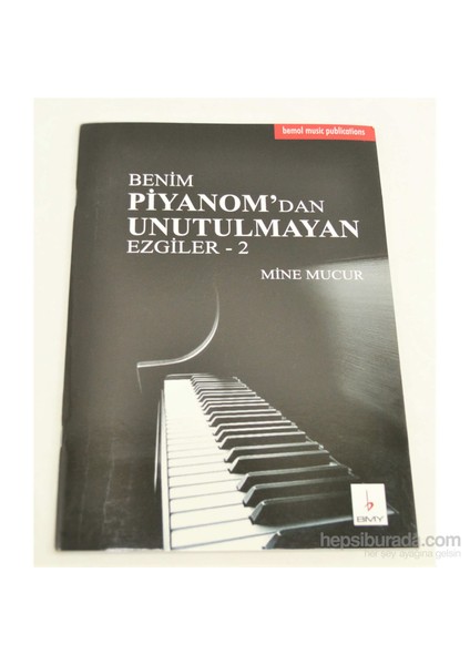 Benim Piyanomdan Türk Müziği Ezgileri - 2
