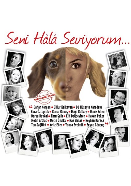 Var Olmak Haktır - Seni Hala Seviyorum