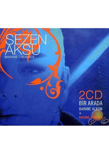 Bahane / Remixes (Sezen Aksu) (2 Cd)