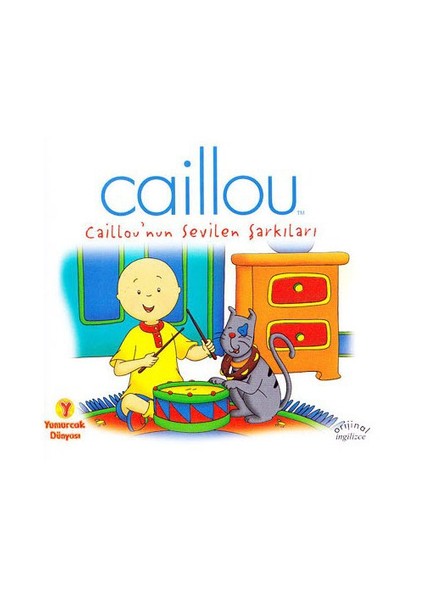 Caillou'nun Sevilen Şarkıları