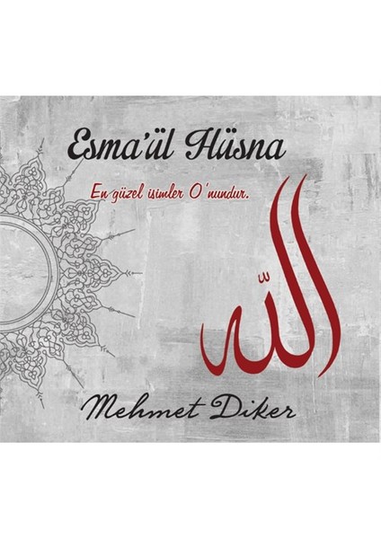 Mehmet Diker - Esma'ül Hüsna ( CD )