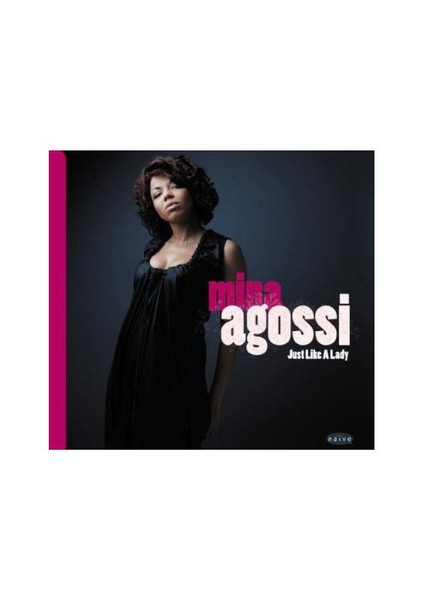 Mina Agossi - Just Like a Lady