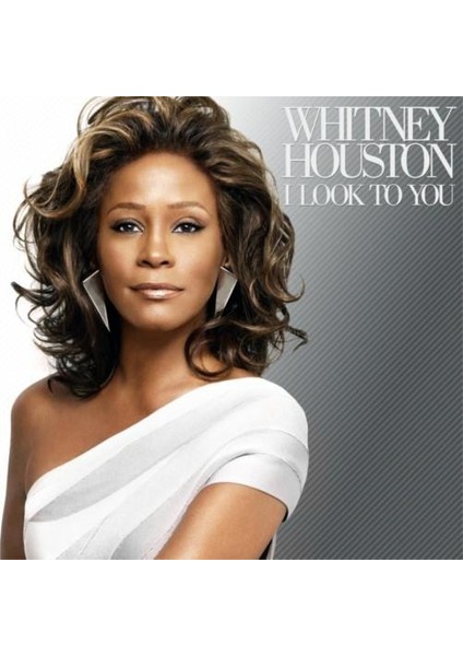 Whitney Houston - I Look To You