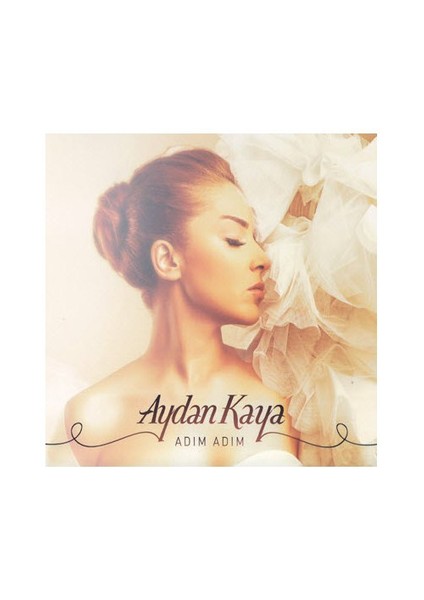 Aydan Kaya - Adım Adım