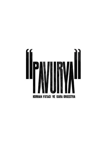 Korhan Futacı & Kara Orkestra - Pavurya CD