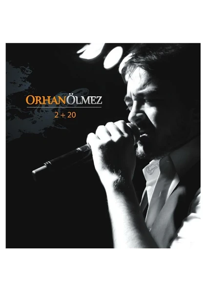 Orhan Ölmez - 2 + 20 (2 CD)