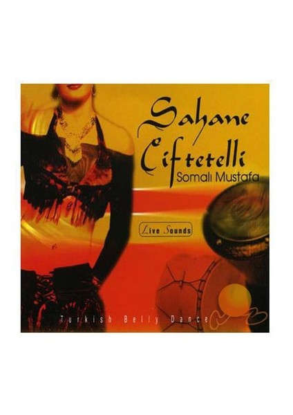 Somalı Mustafa - Sahane Çiftetelli