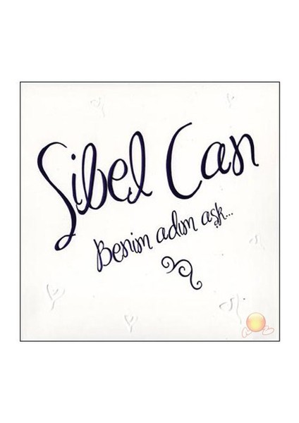 Sibel Can - Benim Adım Aşk (CD)