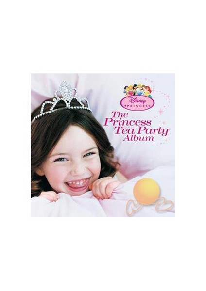 The Princess Tea Party Album