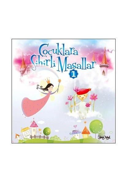 Çocuklara Sihirli Masallar 1 (CD)