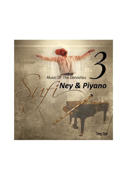 Sufi 3 - Ney & Piyano (CD)