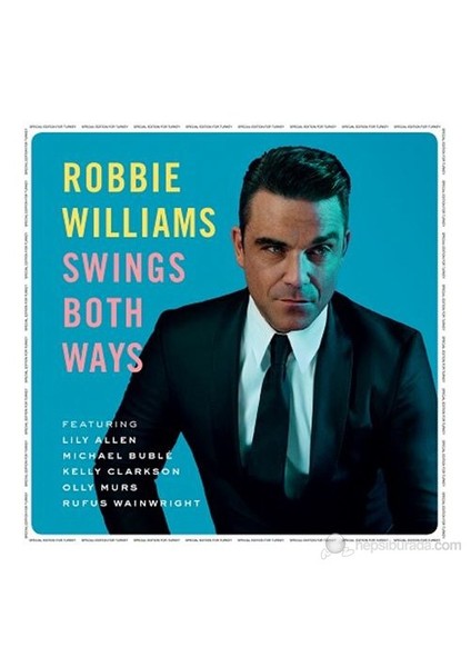 Robbie Williams – Swings Both Ways