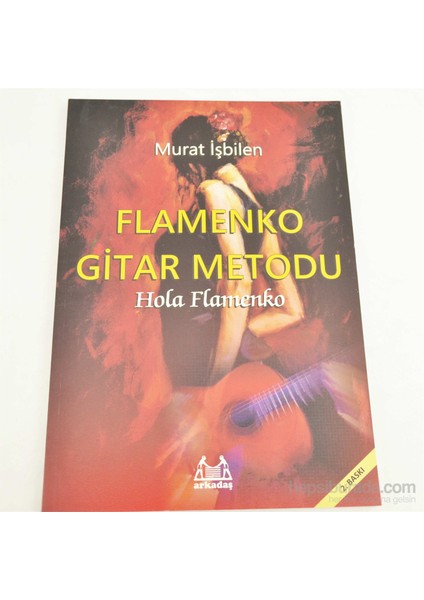 Flamenko Gitar Metodu - Murat İşbilen