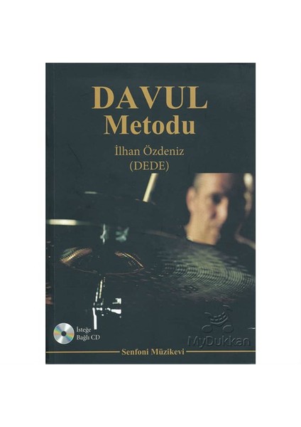 Davul Metodu - İlhan Özdeniz (Dede)