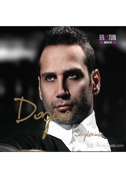 Doğuş - Sevgilerimle