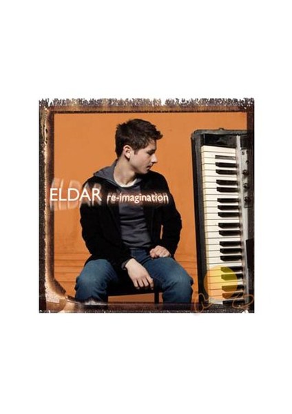 Eldar - Re-ımagınatıon