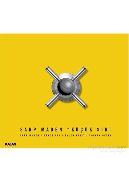 Sarp Maden - Küçük Sır  ( CD )