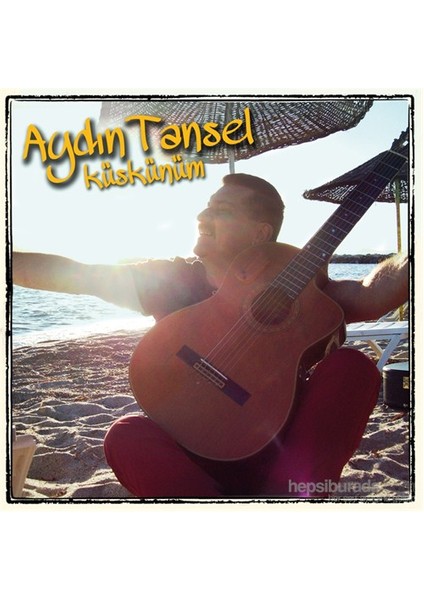 Aydın Tansel - Küskünüm (CD)
