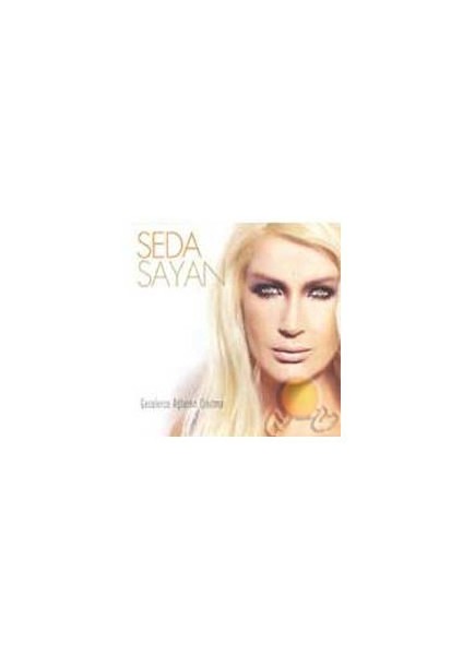 Seda Sayan - Gecelerce Ağlarsın Unutma CD