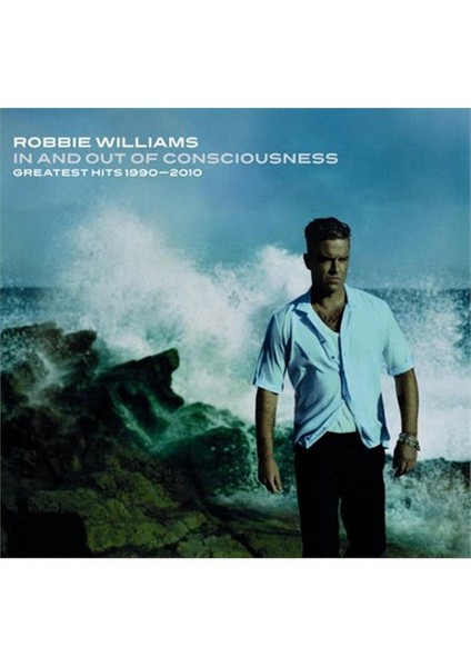 Robbie Williams - In And Out Of Consciousness (2 CD)