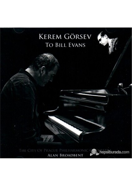 Kerem Görsev - Kerem Görsev To Bill Evans