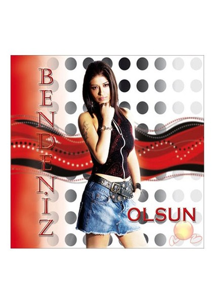 Bendeniz - Olsun-(CD)