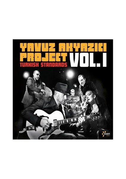 Yavuz Akyazıcı Project - Turkish Standards Volume 1 (CD)