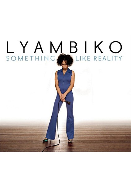 Lyambiko - Something Like Reality