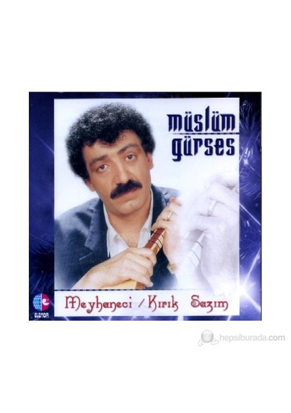 Müslüm Gürses - Meyhaneci ( CD )