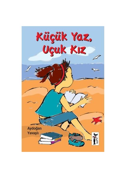 Küçük Yaz, Uçuk Kız-Aydoğan Yavaşlı