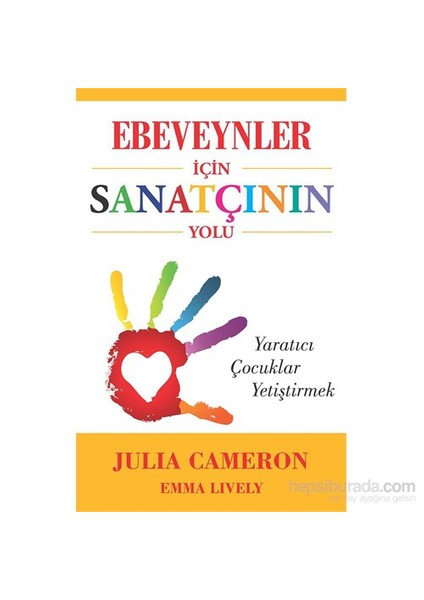 Ebeveynler Için Sanatçinin Yolu-Emma Lively