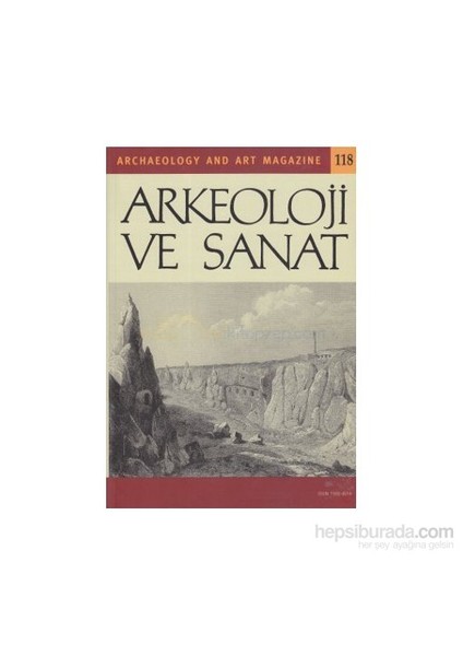 Arkeoloji Ve Sanat Dergisi Sayı: 118