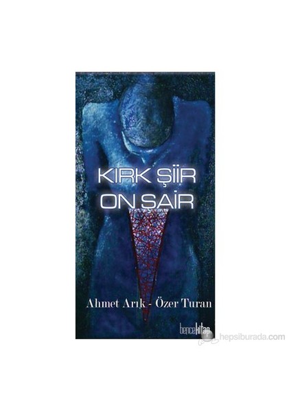Kırk Şiir On Şair