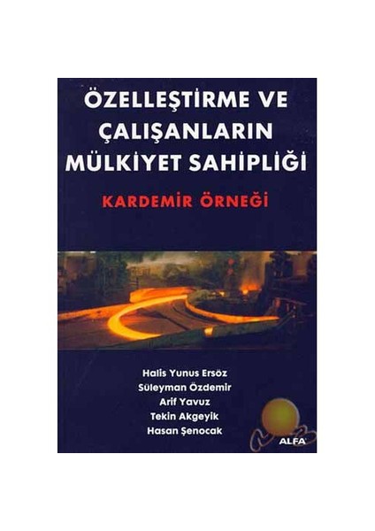 Özelleştirme Ve Çalışanların Mülkiyet Sahipliği