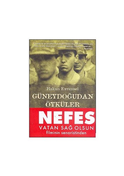 Güneydoğudan Öyküler - Hakan Evrensel