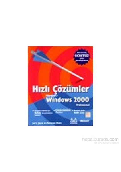 Hızlı Çözümler Microsoft Windows 2000 Professional