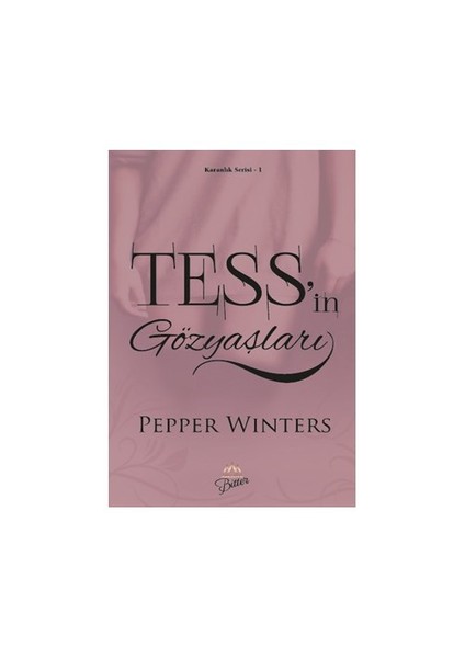 Tess’İn Gözyaşları - Pepper Winters