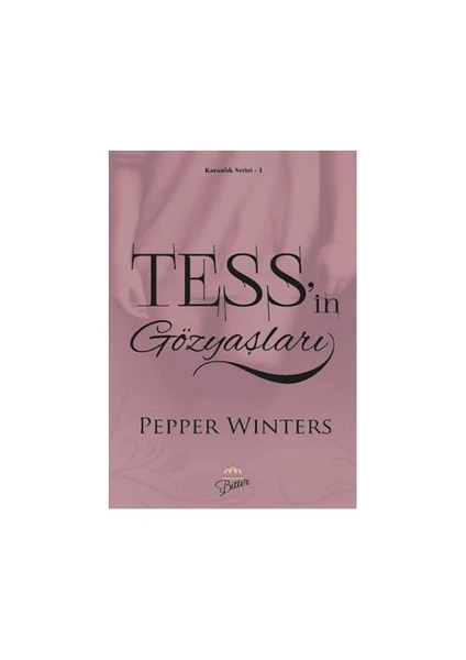 Tess’İn Gözyaşları - Pepper Winters