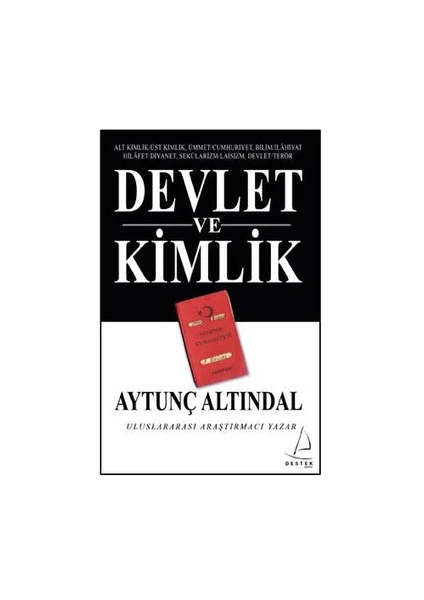 Devlet Ve Kimlik-Aytunç Altındal