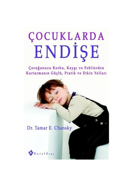 Çocuklarda Endişe-Tamar E. Chansky