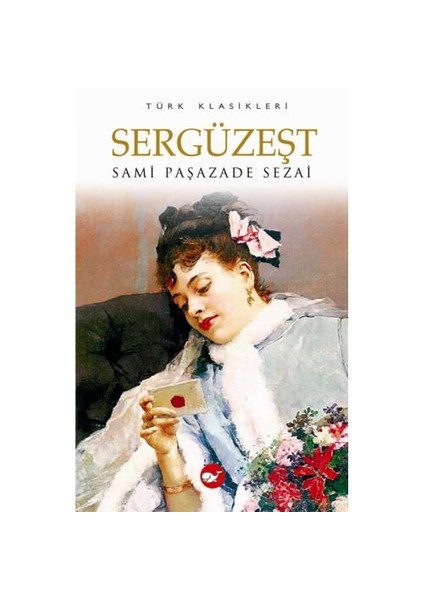 Sergüzeşt - Sami Paşazade Sezai