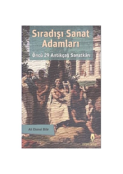 Sıradışı Sanat Adamları