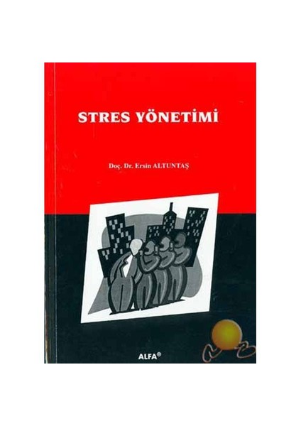 Stres Yönetimi-Ersin Altıntaş