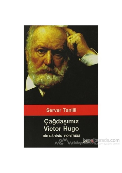Çağdaşımız Victor Hugo-Server Tanilli