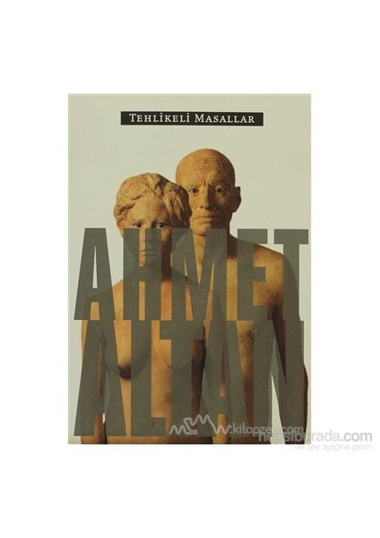 Tehlikeli Masallar-Ahmet Altan