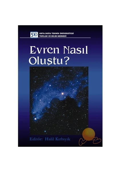 EVREN NASIL OLUŞTU?