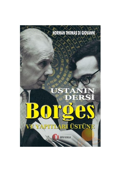 Ustanın Dersi Borges Ve Yapıtları Üzerine