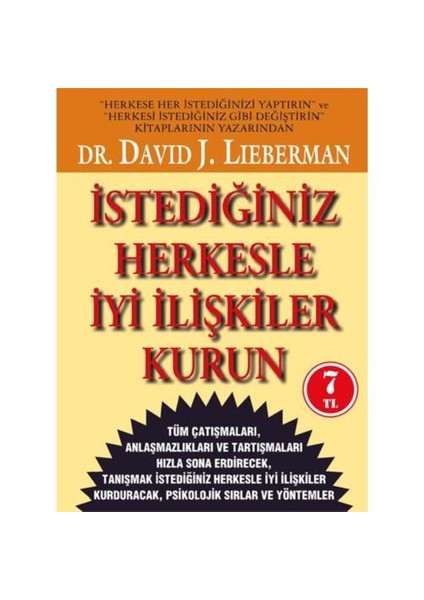 İstediğiniz Herkesle İyi İlişkiler Kurun-David J. Lieberman